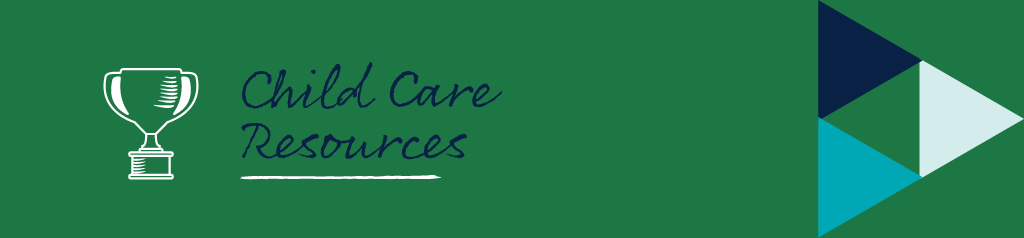 Child Care Resources